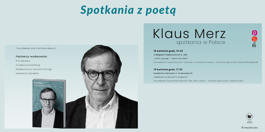 Napis: Spotkania z poetą. U dołu Klaus Merz oraz logotyp PBW w Krakowie