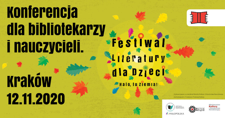 Plakat konferencji dla nauczycieli i bibliotekarzy w ramach Festiwalu Literatury dla Dzieci