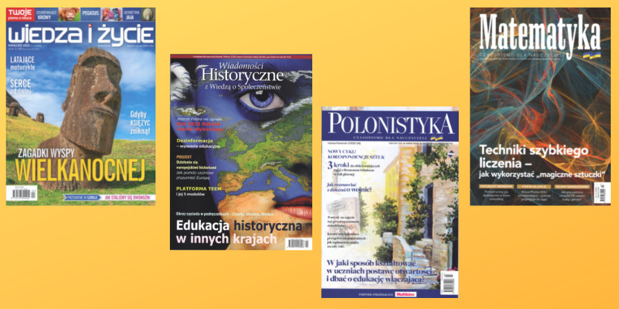 Na żółtym tle okładki czterech recenzowanych czasopism: Wiedza i Życie, Wiadomości Historyczne z Wiedzą o Społeczeństwie, Polonistyka, Matematyka.
