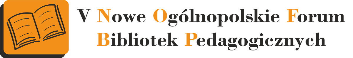 V Nowe Ogólnopolskie Forum Bibliotek Pedagogicznych