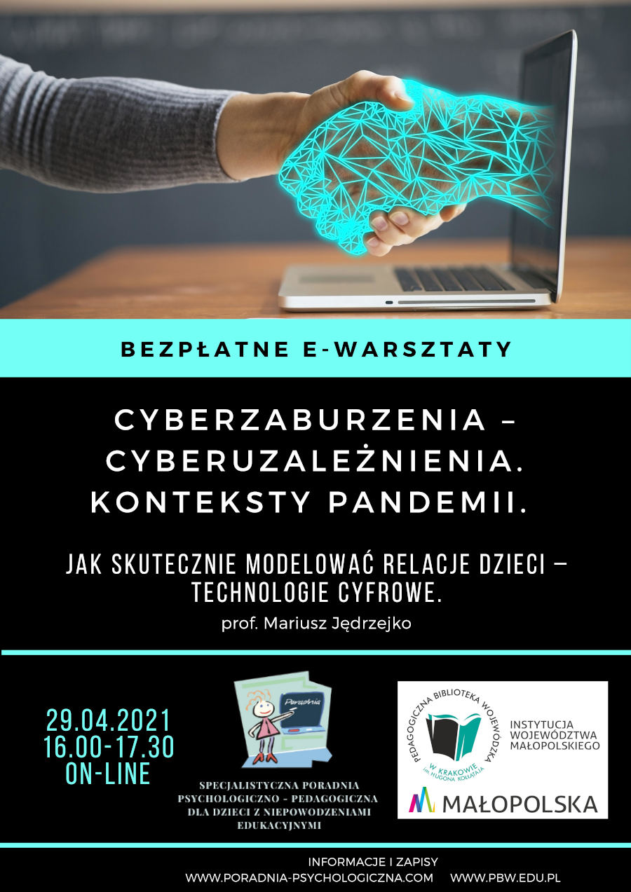 Plakat reklamujący warsztaty metodyczne Cyberzagrożenia cyberuzależnienia. Na zdjęciu uścisk dłoni człowieka z dłonią wychodzącą z laptopa
