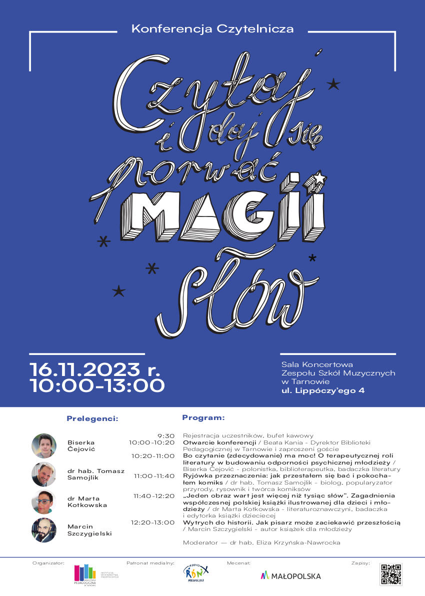 Oficjalny plakat Konferencji Czytelniczej w Tarnowie "Czytaj i daj się porwać magii słów"