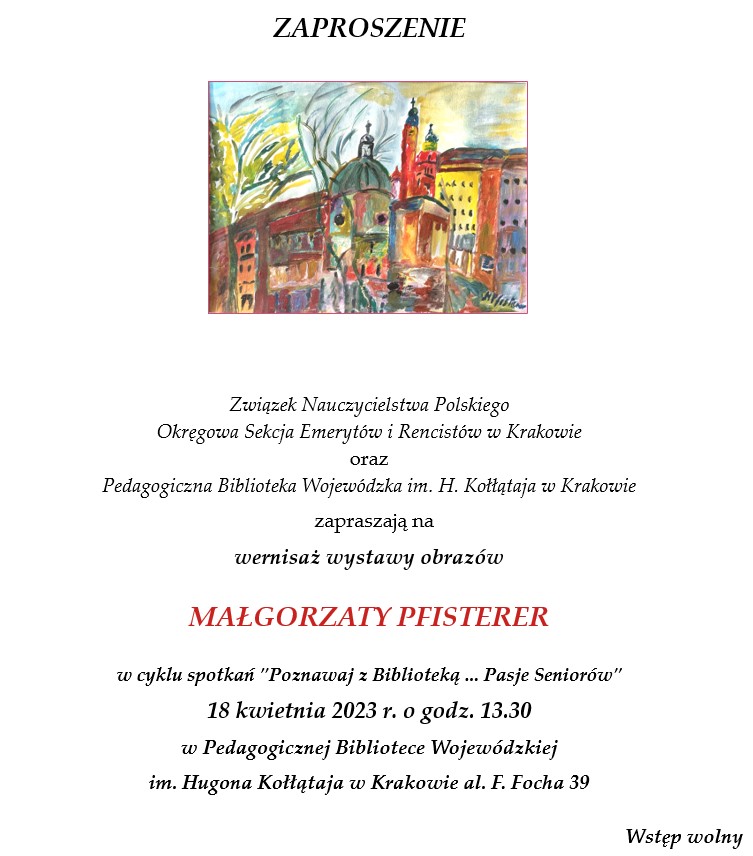 Zaproszenie na wernisaż wystawy obrazów Małgorzaty Pfisterer