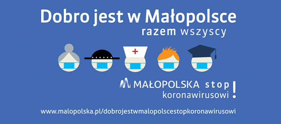 Oficjalny baner promujący społeczno-informacyjną kampanię Dobro jest w Małopolsce. Stop Koronawirusowi!