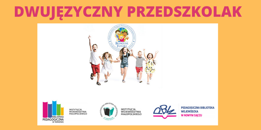 Plakat promujący projekt "Dwujęzyczny przedszkolak"