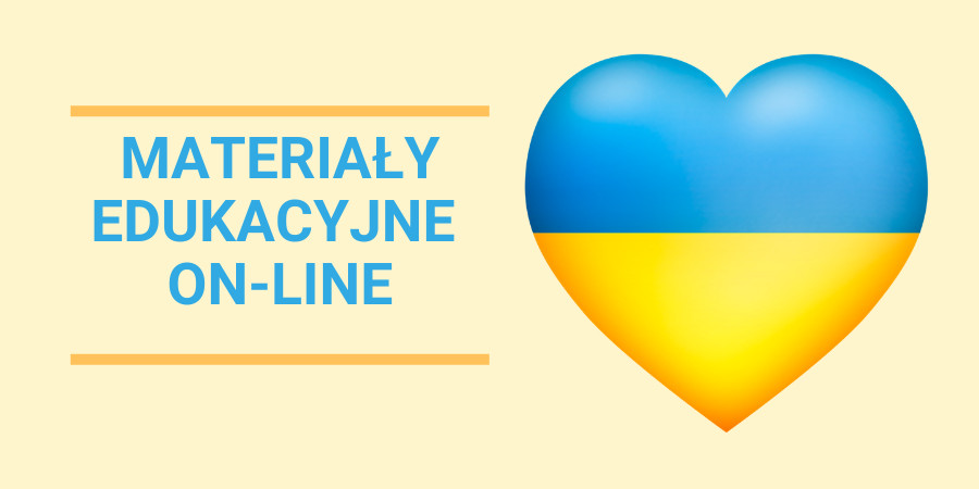 Z lewej strony napis materiały edukacyjne online, z prawej strony serce w kolorach flagi Ukrainy - niebieskim i żółtym