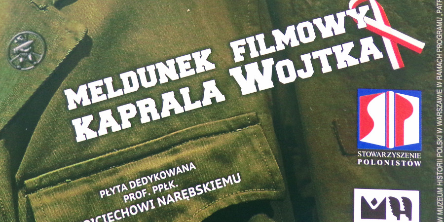 Fragment okładki płyty CD pt. Meldunek filmowy kaprala Wojtka.