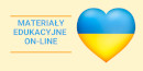 Z lewej strony napis materiały edukacyjne online, z prawej strony serce w kolorach flagi Ukrainy - niebieskim i żółtym