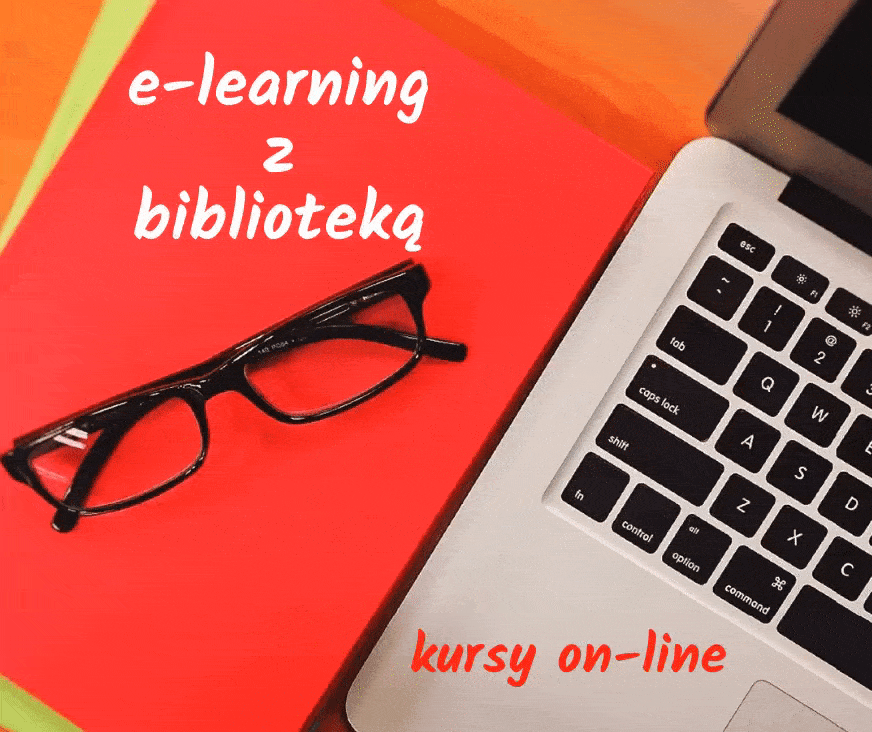 Zapraszamy na e-learning z biblioteką!