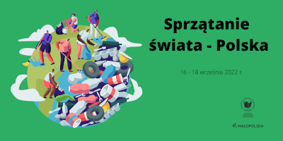 Na zielonym tle ludzie sprzątający Ziemię ze śmieci, po prawej stronie napis Sprzątanie świata - Polska 16-18 września 2022 r.