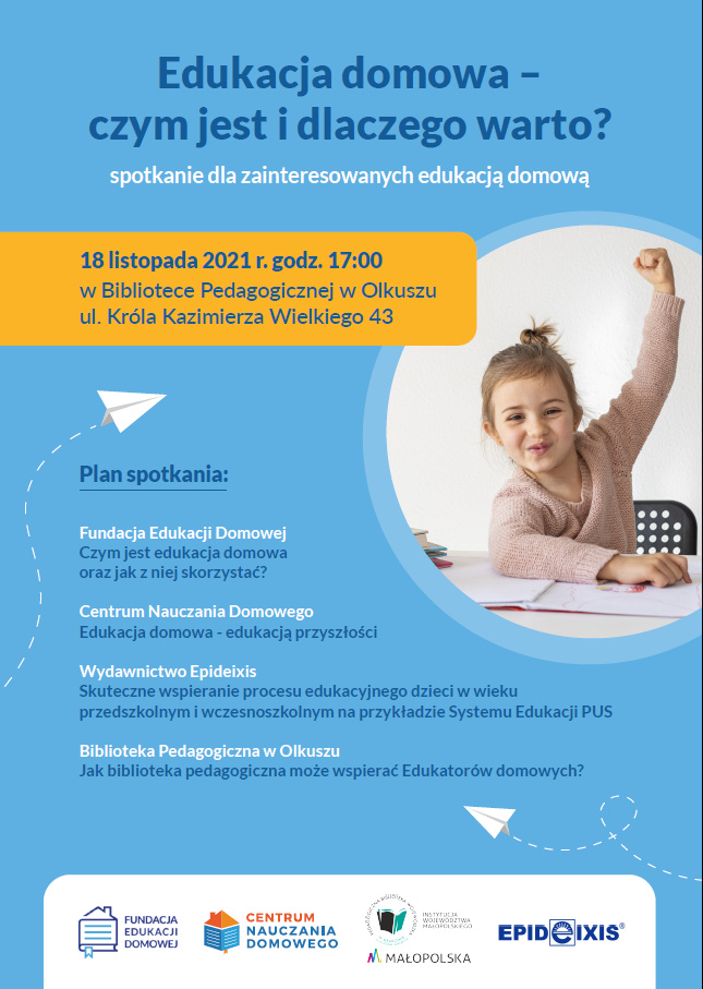 Niebieski plakat informujący o spotkaniu "Edukacja domowa - czym jest i dlaczego warto?"